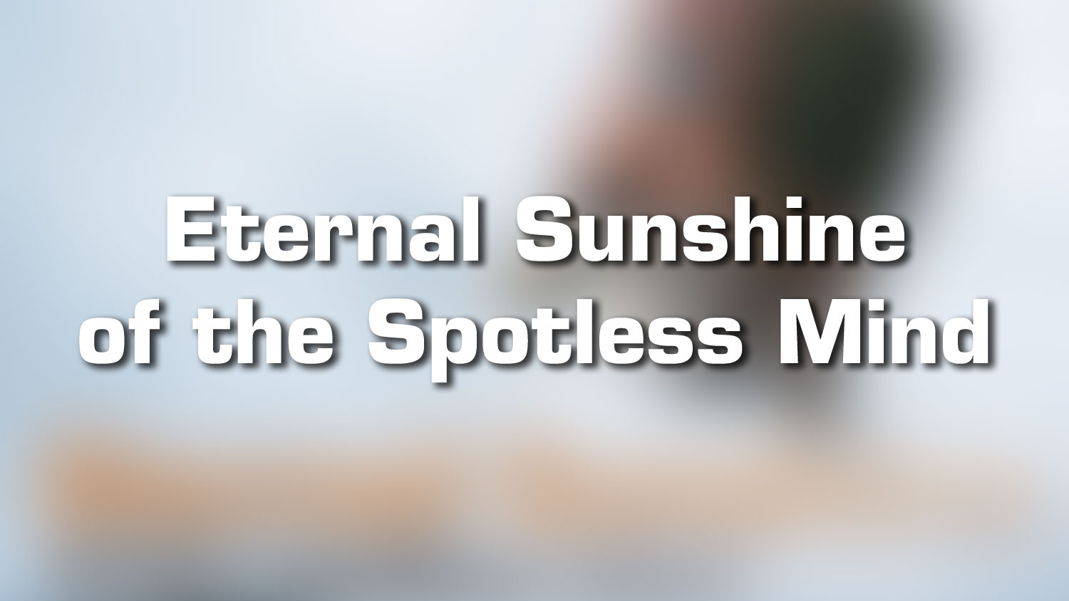 Lieux de tournage – Eternal Sunshine of the Sp. Mind