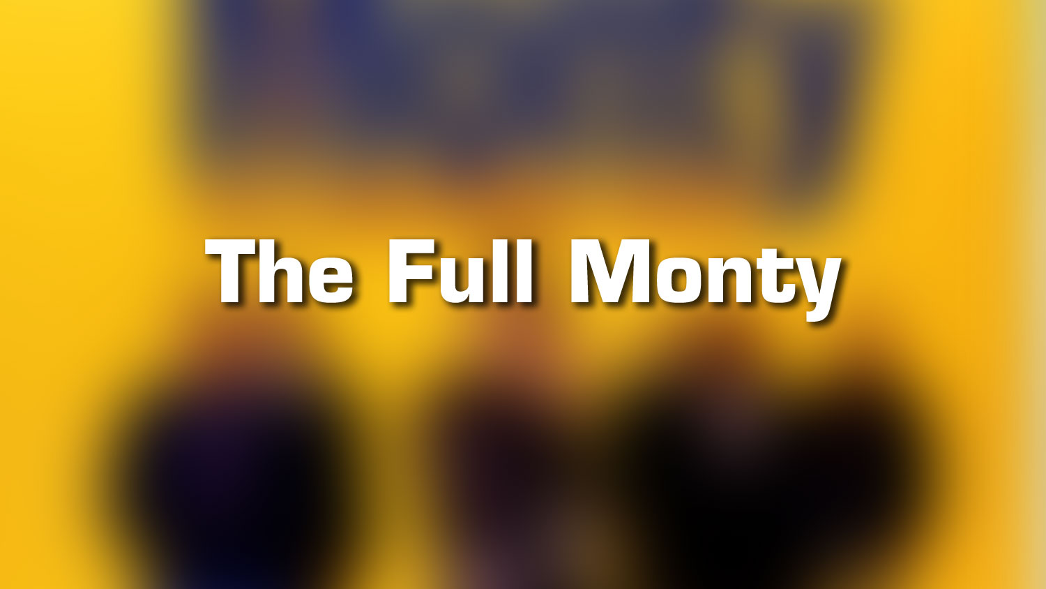 Lieux de tournage – The Full Monty